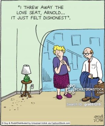 'I threw away the love seat, Arnold... it just felt dishonest.'